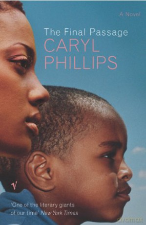 Final Passage - Caryl Phillips [KSIĄŻKA]