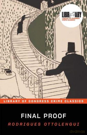 Final Proof Library of Congress Crime Classics - Rodrigues Ottolengui [KSIĄŻKA]