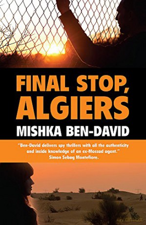 Final Stop, Algiers - Mishka Ben-David [KSIĄŻKA]