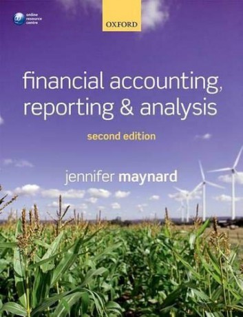 Financial Accounting, Reporting, and Analysis - Jennifer Maynard [KSIĄŻKA]