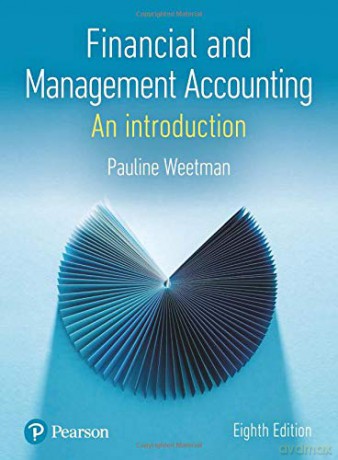 Financial and Management Accounting - Pauline Weetman [KSIĄŻKA]