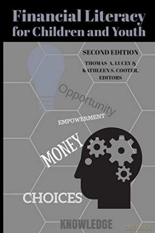 Financial Literacy for Children and Youth, Second Edition - Thomas A. Lucey [KSIĄŻKA]