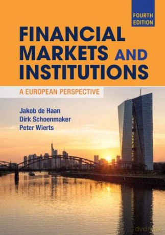 Financial Markets and Institutions: A European Perspective - Jakob de Haan [KSIĄŻKA]