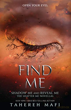 Find Me Shatter Me - Tahereh Mafi [KSIĄŻKA]