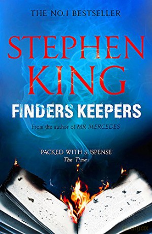 Finders Keepers: a novel The Bill Hodges Trilogy - Stephen King [KSIĄŻKA]