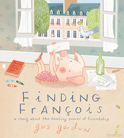 Finding François: A Story about the Healing Power of Friendship - Gus Gordon [KSIĄŻKA]