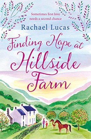 Finding Hope at Hillside Farm - Rachael Lucas [KSIĄŻKA]
