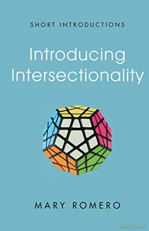 Introducing Intersectionality (Short Introductions) - Mary Romero [KSIĄŻKA]