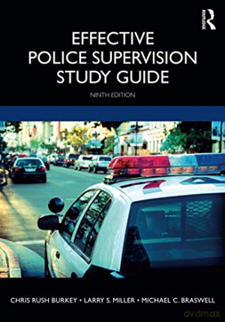 Effective Police Supervision Study Guide - Chris Rush Burkey [KSIĄŻKA]