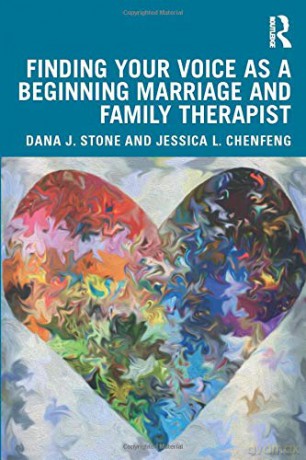 Finding Your Voice as a Beginning Marriage and Family Therapist - Jessica L. ChenFeng [KSIĄŻKA]