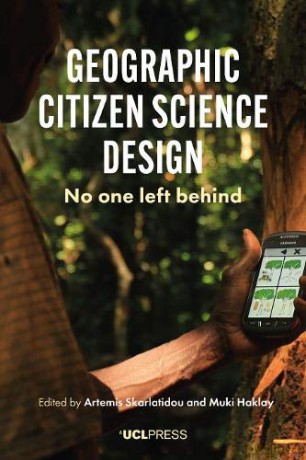 Geographic Citizen Science Design: No One Left Behind - Artemis Skarlatidou [KSIĄŻKA]