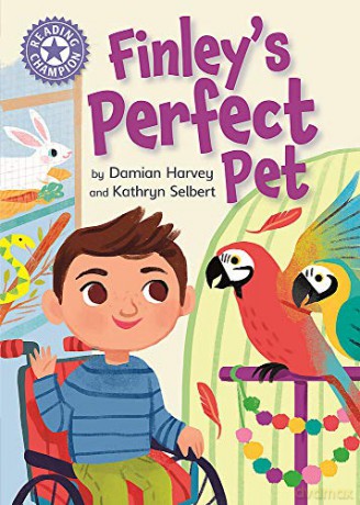 Finley's Perfect Pet: Independent Reading Purple 8 Reading Champion - Damian Harvey [KSIĄŻKA]