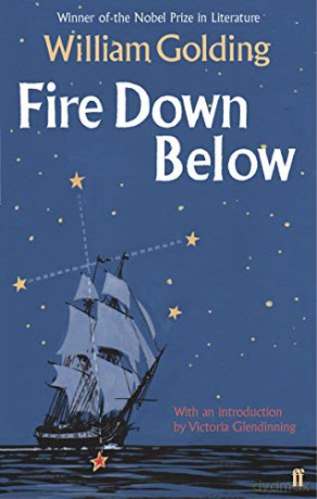 Fire Down Below: With an introduction by Victoria Glendinning - William Golding [KSIĄŻKA]