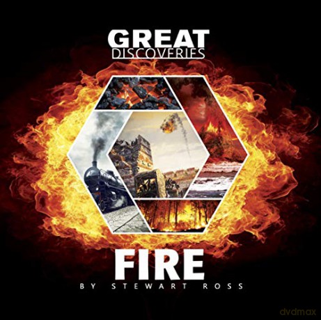Fire Great Discoveries - Stewart Ross [KSIĄŻKA]