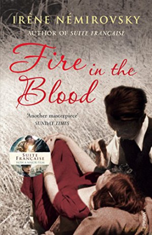 Fire in the Blood - Irene Némirovsky [KSIĄŻKA]