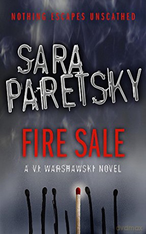 Fire Sale: V.I. Warshawski 12 - Sara Paretsky [KSIĄŻKA]