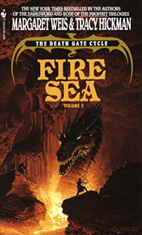 Fire Sea The death gate cycle: The Death Gate Cycle, Volume 3 Death Gate Novel - Margaret Weis [KSIĄŻKA]