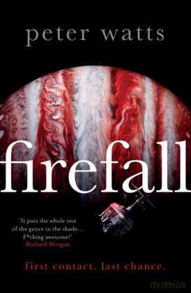 Firefall - Peter Watts [KSIĄŻKA]