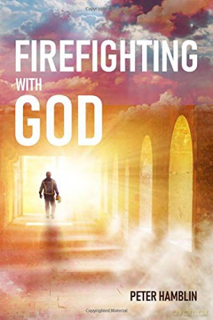 Firefighting with God - Peter Hamblin [KSIĄŻKA]