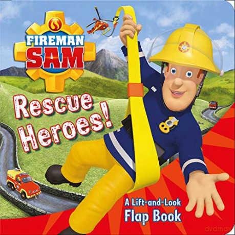 Fireman Sam: Rescue Heroes! A Lift-and-Look Flap Book - Farshore [KSIĄŻKA]
