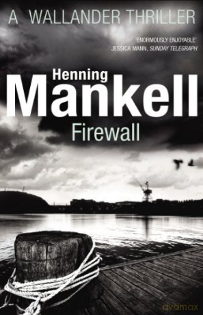 Firewall: Kurt Wallander - Henning Mankell [KSIĄŻKA]
