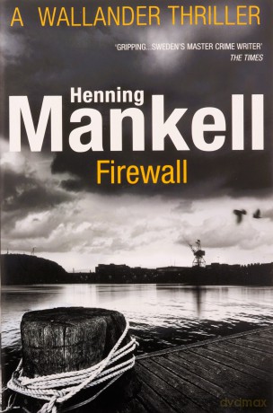 Firewall: Kurt Wallander - Henning Mankell [KSIĄŻKA]