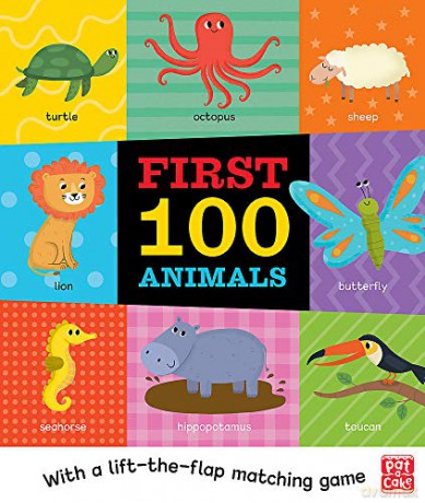 First 100 Animals: A board book with a lift-the-flap matching game - Pat-a-Cake [KSIĄŻKA]