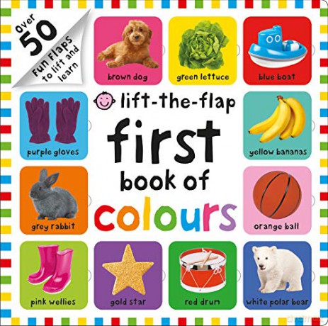 First 100 Lift The Flap Colours - Roger Priddy [KSIĄŻKA]