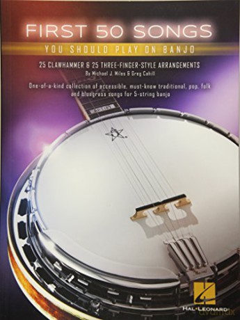First 50 Songs You Should Play On Banjo - Michael J Miles [KSIĄŻKA]