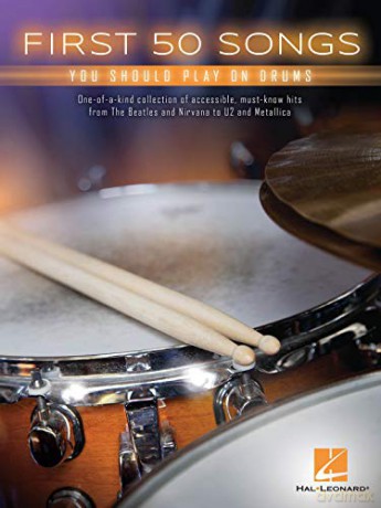 First 50 Songs You Should Play On Drums - Hal Leonard Corp [KSIĄŻKA]
