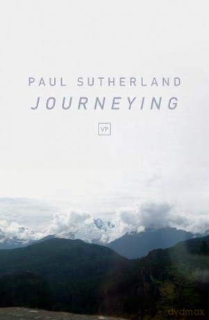 Journeying - Paul Sutherland [KSIĄŻKA]