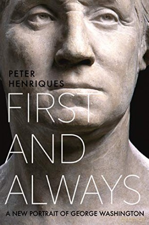 First and Always: A New Portrait of George Washington [KSIĄŻKA]