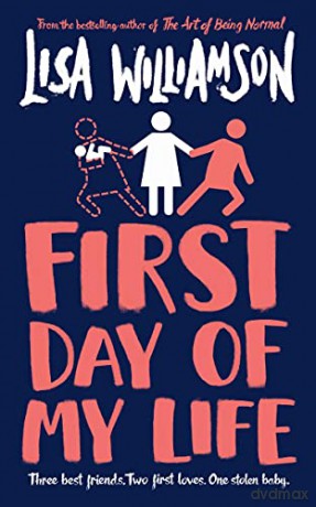 First Day of My Life - Lisa Williamson [KSIĄŻKA]