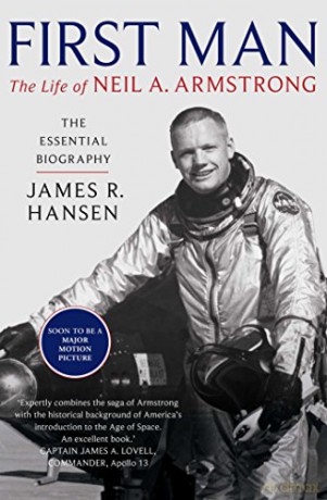 First Man: The Life of Neil Armstrong - James Hansen [KSIĄŻKA]