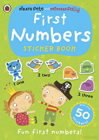 First Numbers: A Pirate Pete and Princess Polly sticker activity book [KSIĄŻKA]