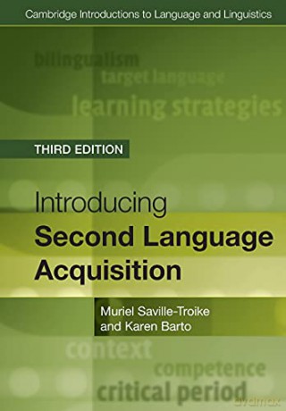 Introducing Second Language Acquisition (Cambridge Introductions To Language And Linguistics) - Muriel Saville-Troike [KSIĄŻKA]