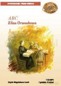 ABC - Eliza Orzeszkowa [AUDIOBOOK] [CD]