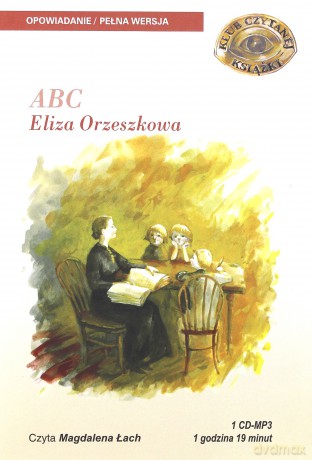 ABC - Eliza Orzeszkowa [AUDIOBOOK] [CD]
