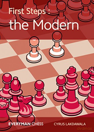 First Steps: The Modern Defence - Cyrus Lakdawala [KSIĄŻKA]