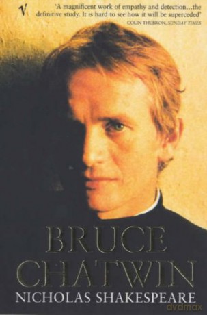 Bruce Chatwin - Nicholas Shakespeare [KSIĄŻKA]