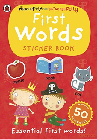 First Words: A Pirate Pete and Princess Polly sticker activity book - Ladybird [KSIĄŻKA]