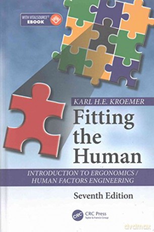 Fitting the Human - Karl H. E. Kroemer [KSIĄŻKA]