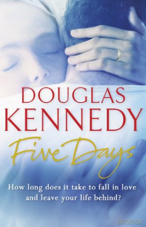 Five Days - Douglas Kennedy [KSIĄŻKA]