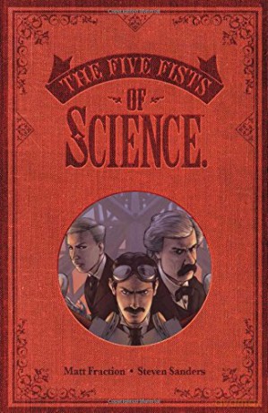 Five Fists of Science New Edition - Matt Fraction [KOMIKS]