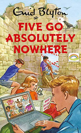 Five Go Absolutely Nowhere: Enid Blyton for Grown Ups - Bruno Vincent [KSIĄŻKA]