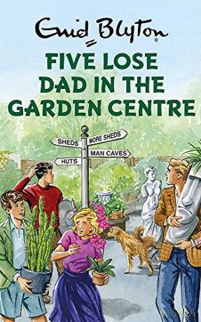 Five Lose Dad in the Garden Centre - Bruno Vincent [KSIĄŻKA]