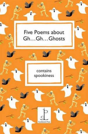 Five Poems About Gh...Gh...Ghosts - Amy Blackwell [KSIĄŻKA]