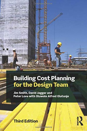 Building Cost Planning For The Design Team - Jim Smith [KSIĄŻKA]