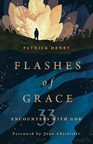 Flashes of Grace: 33 Encounters with God - Patrick Henry [KSIĄŻKA]