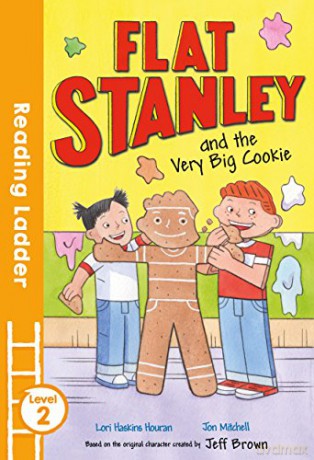Flat Stanley and the Very Big Cookie Reading Ladder Level 2 - Lori Haskins Houran [KSIĄŻKA]